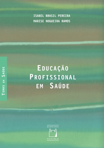 Educação profissional em saúde