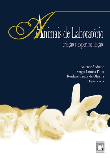 Animais de laboratório: criação e experimentação