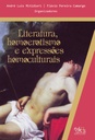 Literatura, homoerotismo e expressões homoculturais