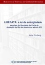 Liberata - a lei da ambigüidade as ações de liberdade da Corte de Apelação do Rio de Janeiro no século XI