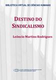 Destino do sindicalismo