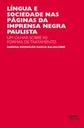 Língua e sociedade nas páginas da imprensa negra paulista: um olhar sobre as formas de tratamento