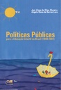 Políticas públicas para a Educação Infantil no Brasil (1990-2001)