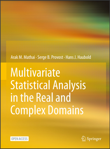 Multivariate Statistical Analysis in the Real and Complex Domains