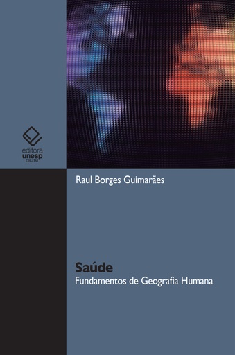 Saúde: fundamentos de geografia humana