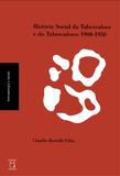 História social da tuberculose e do tuberculoso: 1900-1950