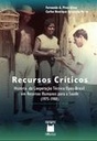 Recursos Críticos: história da cooperação técnica Opas-Brasil em recursos humanos para a saúde (1975-1988)