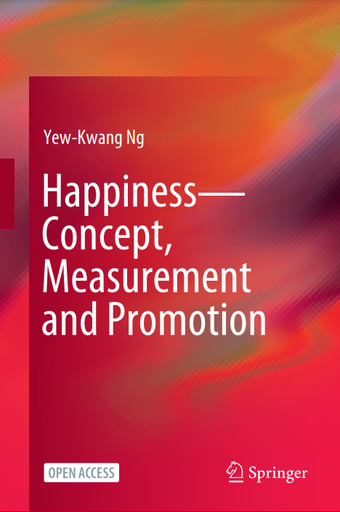 Happiness—Concept, Measurement and Promotion