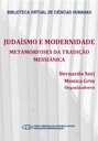 Judaísmo e modernidade: metamorfoses da tradição messiânica