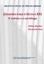 Judaísmo para o século XXI: o rabino e o sociólogo