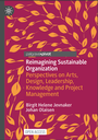 Reimagining Sustainable Organization