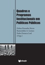 Quadros e programas institucionais em políticas públicas