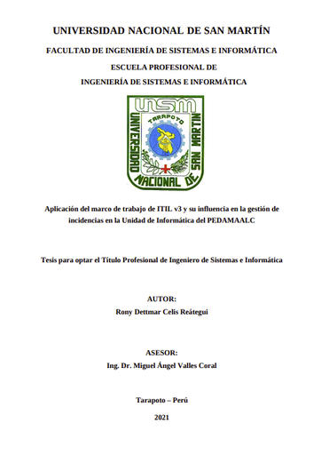 Aplicación del marco de trabajo de ITILv3 y su influencia en la gestión incidencias en la U de Informática de PEDAMAALC