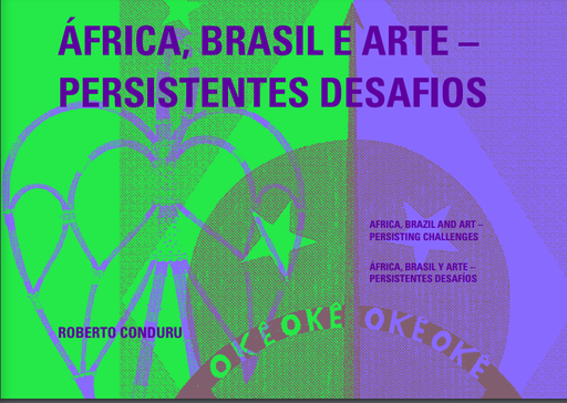 África, Brasil e Arte Persistentes Desafios