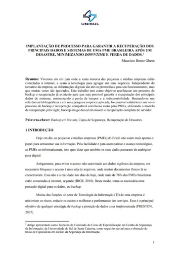 Implantação de processo para garantir a recuperação dos principais dados e sistemas de uma PME brasileira após um desastre, minimizando downtime e perda de dados