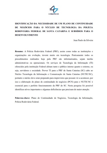 Identificação da necessidade de um plano de continuidade de negócios para o núcleo de tecnologia da polícia rodoviária federal de Santa Catarina e subsídios para o desenvolvimento