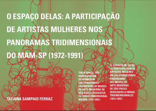 O ESPAÇO DELAS: A PARTICIPAÇÃO DE ARTISTAS MULHERES NOS PANORAMAS TRIDIMENSIONAIS DO MAM-SP (1972-1991)