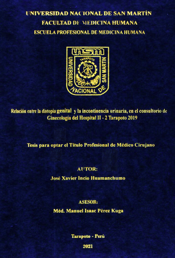 Relación entre la distopia genital y la incontinencia urinaria en consultorio de Ginecología
