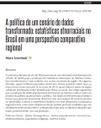 A política de um cenário de dados transformado: estatísticas etnorraciais no Brasil em uma perspectiva comparativa regional