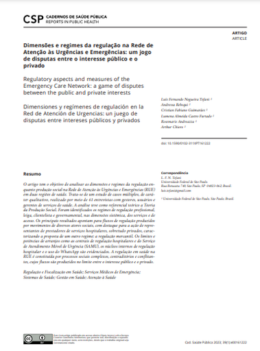 Dimensões e regimes da regulação na Rede de Atenção às Urgências e Emergências: um jogo de disputas entre o interesse público e o privado