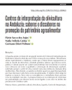Centros de interpretação da olivicultura na Andaluzia: sabores e dissabores na promoção do patrimônio agroalimentar
