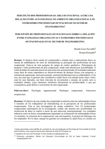 Percepção dos profissionais da área ocupacional acerca da relação entre as patologias no ambiente organizacional e os estressores psicossociais ocupacionais no setor de telemarketing