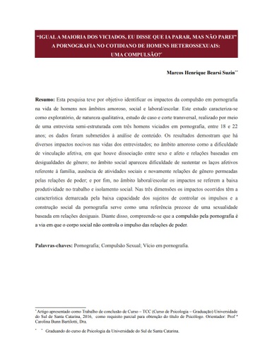 “Igual a maioria dos viciados, eu disse que ia parar, mas não parei” A pornografia no cotidiano de homens heterossexuais: Uma compulsão?