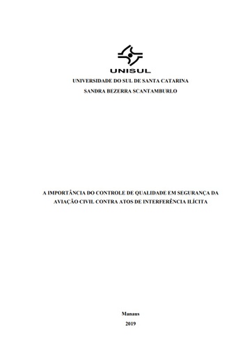 A importância do controle de qualidade em segurança da aviação civil contra atos de interferência ilícita