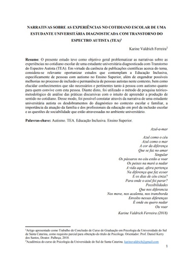 Narrativas sobre as experiências no cotidiano escolar de uma estudante universitária diagnosticada com Transtorno Do Espectro Autista (TEA)