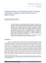 Dispersão decisória, centralidade política e entropia burocrática: mitigando custos transacionais na gestão públic