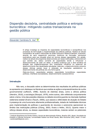 Dispersão decisória, centralidade política e entropia burocrática: mitigando custos transacionais na gestão públic