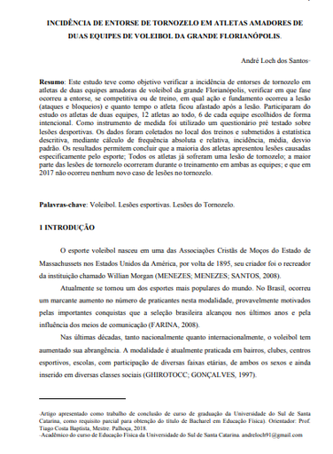 Incidência de entorse de tornozelo em atletas amadores de duas equipes de voleibol da grande Florianópolis