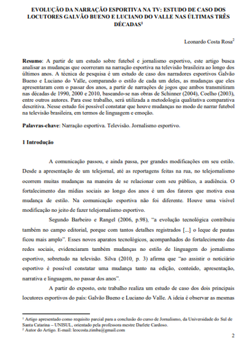 Evolução da narração esportiva na TV: estudo de caso dos locutores Galvão Bueno e Luciano do Valle nas últimas três décadas