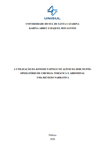 A utilização da Kinesio Taping no alívio da dor no pós-operatório de cirurgia torácica e abdominal uma revisão narrativa