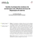 Gestão municipal dos resíduos da construção civil: influência da taxa de disposição em aterros