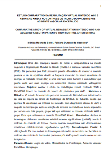 Estudo comparativo da reabilitação virtual Nintendo Wii® e Xbox®360 kinect no controle de tronco do paciente pós acidente vascular encefálico