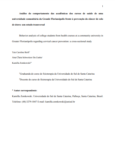 Análise do comportamento das acadêmicas dos cursos de saúde de uma universidade comunitária da Grande Florianópolis frente à prevenção do câncer de colo de útero: um estudo transversal