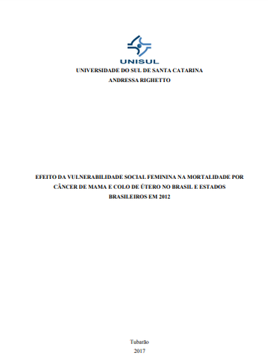 Efeito da vulnerabilidade social feminina na mortalidade por câncer de mama e colo de útero no Brasil e estados brasileiros em 2012