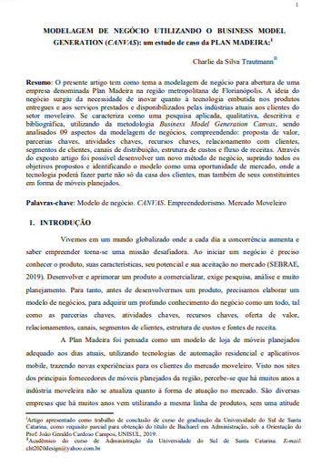 Modelagem de negócio utilizando o Business Model Generation (Canvas): um estudo de caso da Plan Madeira