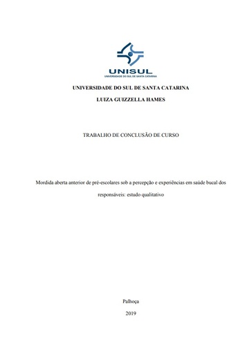 Mordida aberta anterior de pré-escolares sob a percepção e experiências em saúde bucal dos responsáveis: estudo qualitativo