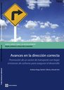 Avances en la dirección correcta : promoción de un sector de transporte con bajas emisiones de carbono para asegurar el desarrollo