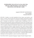 EXPRESSÕES NEGATIVAS NA FALA DE UMA CRIANÇA BRASILEIRA E UMA CRIANÇA FRANCESA: ESTUDO DE CASOS