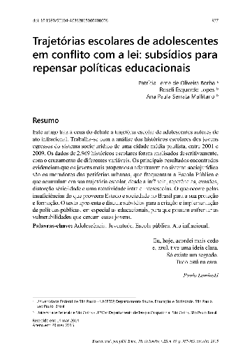 Trajetórias escolares de adolescentes em conflito com a lei: subsídios para repensar políticas educacionais