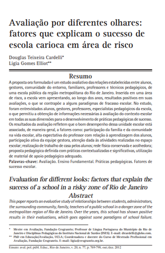 Avaliação por diferentes olhares: fatores que explicam o sucesso de escola carioca em área de risco