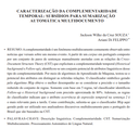 CARACTERIZAÇÃO DA COMPLEMENTARIDADE TEMPORAL: SUBSÍDIOS PARA SUMARIZAÇÃO AUTOMÁTICA MULTIDOCUMENTO