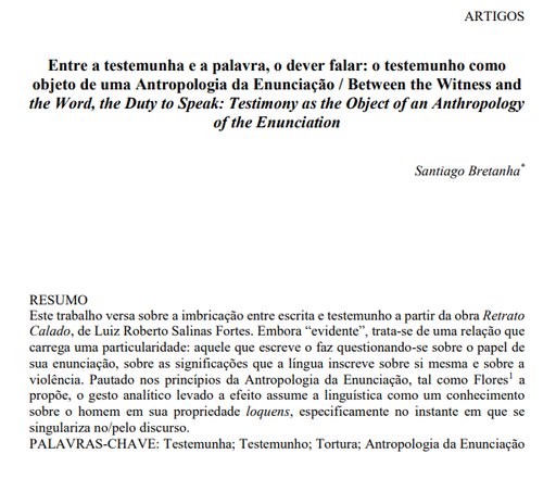 Entre a testemunha e a palavra, o dever falar: o testemunho como objeto de uma Antropologia da Enunciação / Between the Witness and the Word, the Duty to Speak: Testimony as the Object of an Anthropology of the Enunciation