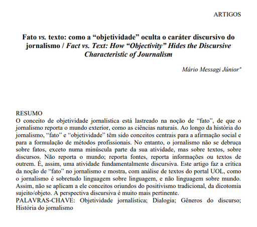 Fato vs. texto: como a “objetividade” oculta o caráter discursivo do jornalismo / Fact vs. Text: How “Objectivity” Hides the Discursive Characteristic of Journalism