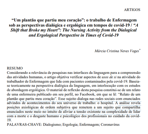 “Um plantão que partiu meu coração”: o trabalho de Enfermagem sob as perspectivas dialógica e ergológica em tempos de covid-19 / “A Shift that Broke my Heart”: The Nursing Activity from the Dialogical and Ergological Perspective in Times of Covid-19