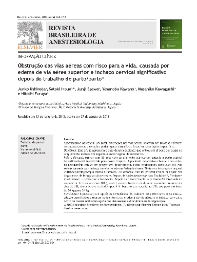 Obstrução das vias aéreas com risco para a vida, causada por edema de via aérea superior e inchaço cervical significativo depois do trabalho de parto/parto