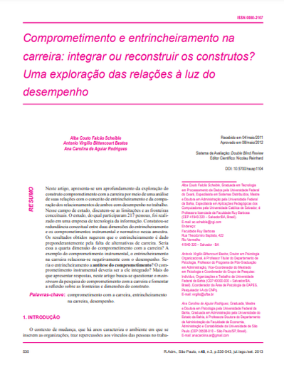 Comprometimento e entrincheiramento na carreira: integrar ou reconstruir os construtos? Uma exploração das relações à luz do desempenho